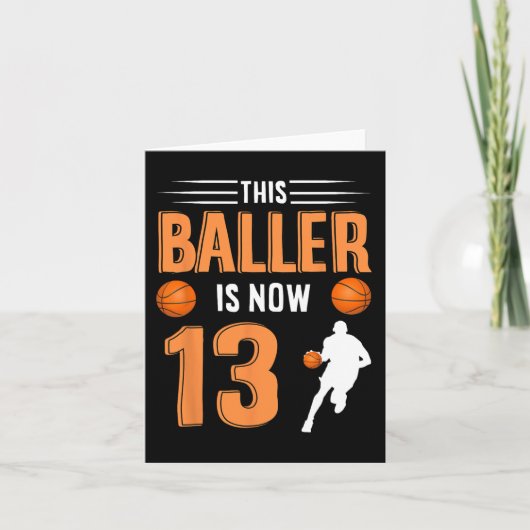 13e verjaardag basketbal - deze baller is nu 13 kaart (Voorkant)