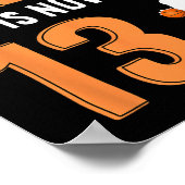 13e verjaardag basketbal - deze baller is nu 13 poster (Hoek)