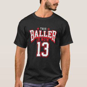 13e verjaardag Basketball Lover 13 jaar oude dag T-shirt