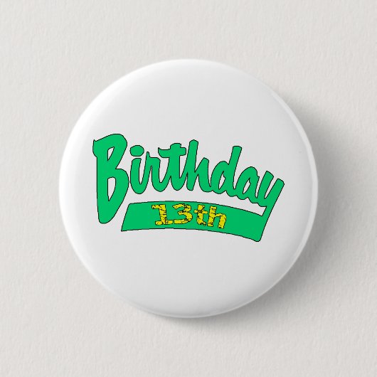 13e verjaardag cadeautjes ronde button 5,7 cm (Voorkant)