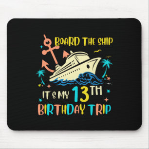 13e verjaardag cruise trip grappig maritiem vakant muismat