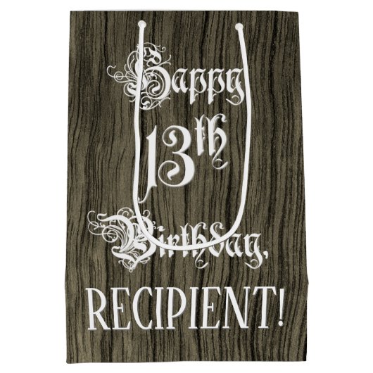 13e verjaardag: Fancy, Faux Wood Kijk + Aangepaste Medium Cadeauzakje (Achterkant)