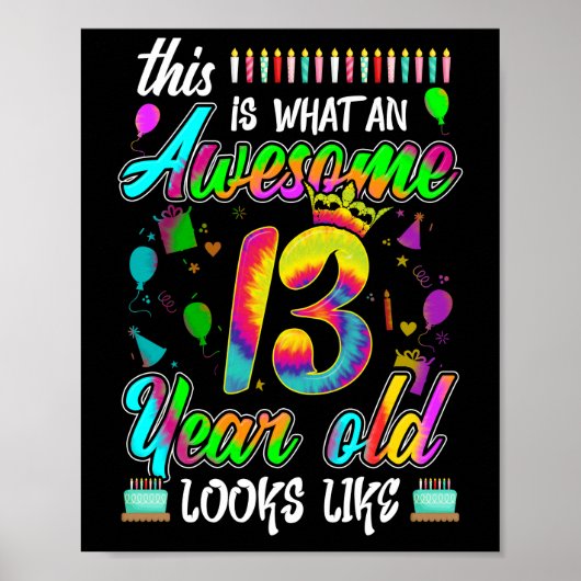 13e verjaardag Geweldige 13 jaar oud ziet er uit Poster (Voorkant)