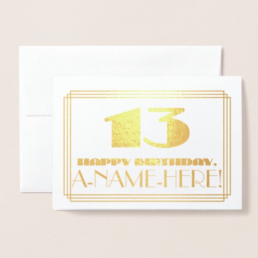 13e verjaardag; naam + Art Deco geïnspireerd look  Folie Kaarten (Voorkant met envelop)