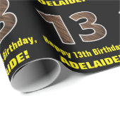 13e verjaardag: Naam & Faux Wood Grain Patroon "13 Cadeaupapier (Rol Hoek)