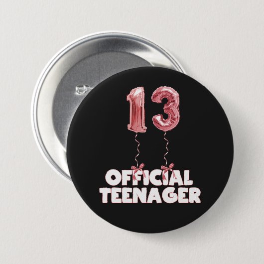13e verjaardag Officiële Teenager Folie ballonnen Ronde Button 7,6 Cm (Voorkant /achterkant)