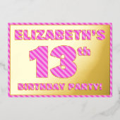 13e verjaardag - Vet, vun, roze band # 13 Folie Uitnodiging (Voorkant)