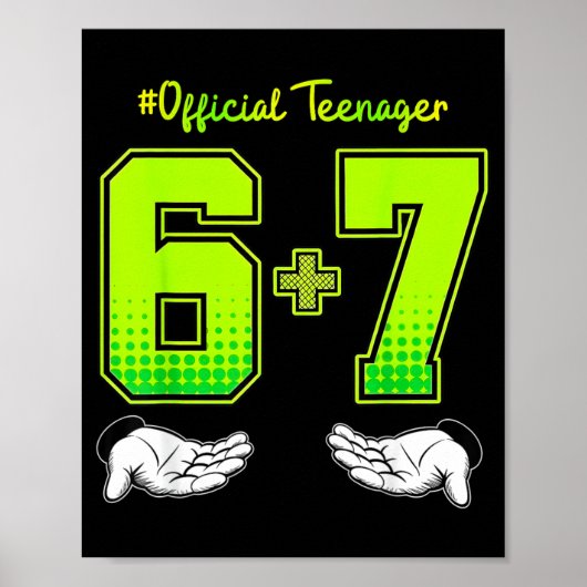 13e verjaardagsshirt Funny Meme 6 7 verjaardag 13 Poster (Voorkant)