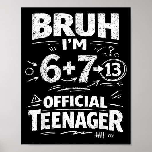 13e verjaardagsshirt grappige meme 6 7 verjaardag poster (Voorkant)