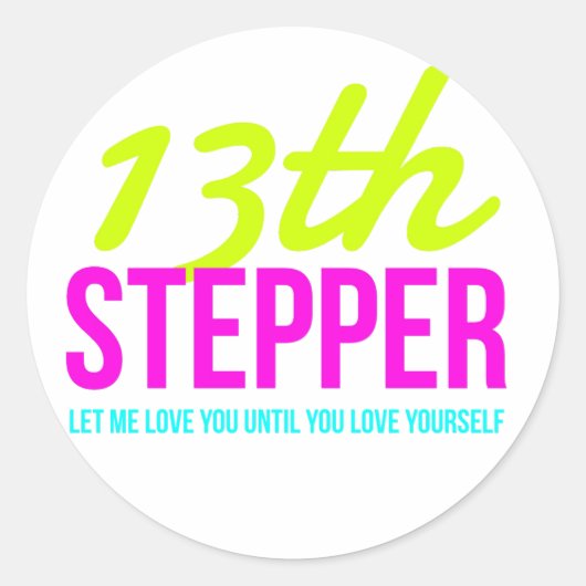 13th Step Sobriety Fellowship Recovery Ronde Sticker (Voorkant)