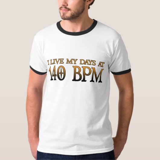 140 BPM dagen DUBSTEP T-shirt (Voorkant)
