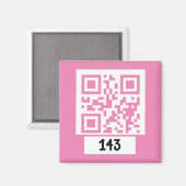 143 geheim QR codebericht, decodeer het, zeg het.  Magneet (Voorkant / Achterkant)