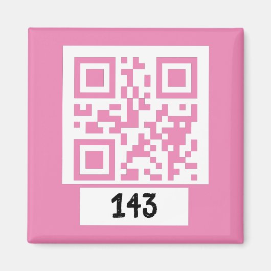 143 geheim QR codebericht, decodeer het, zeg het.  Magneet (Voorkant)