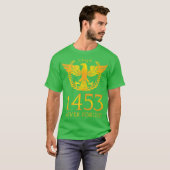 1453 Nooit vergeten Rome Val van Constantinopel T-shirt (Voorkant volledig)