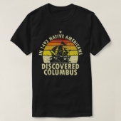 1492 Inheemse Amerikanen ontdeerden Columbus Indig T-shirt (Design voorkant)