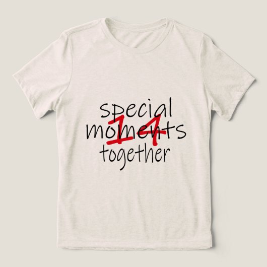 14 BIJZONDERE MOMENTEN SAMEN Tri-Blend SHIRT (Design voorkant)