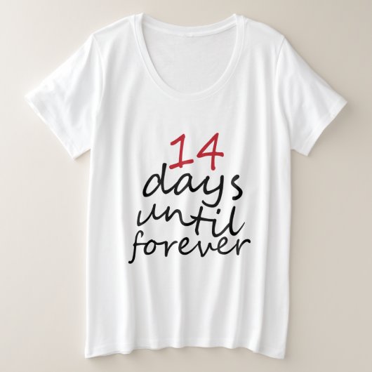 14 DAGEN TOT IN EEUWIGHEID GROTE MAAT T-SHIRT (Design voorkant)