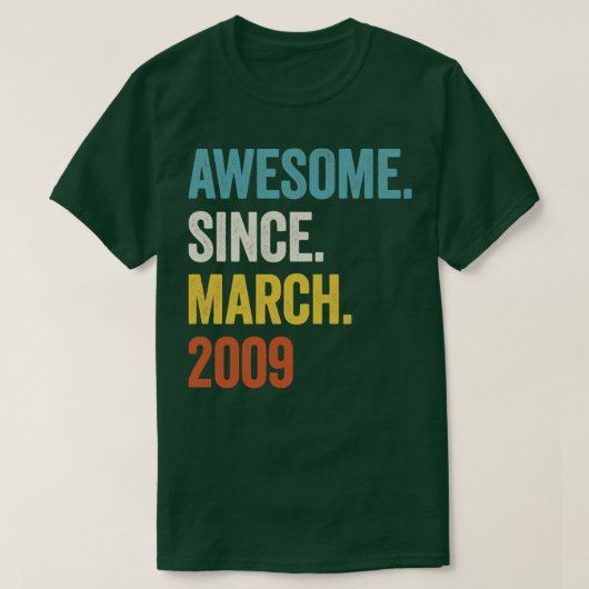 14 jaar Geweldige sinds maart 2009 14e verjaardag2 T-shirt (Design voorkant)