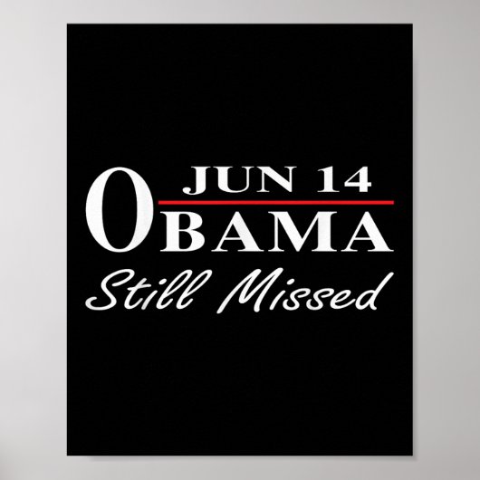 14 juni: Obama heeft Apprec nog steeds gemist Poster (Voorkant)