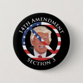 14e amendement Anti-Trump Ronde Button 5,7 Cm (Voorkant)