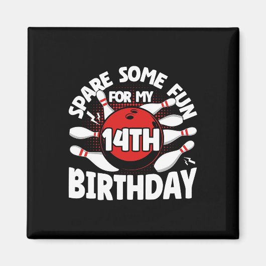 14e verjaardag Bowling Spare Some Fun 14 Years Bir Magneet (Voorkant)