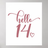 14e verjaardag Vrouwen Hallo 14 stuks 14 jaar oud Poster (Voorkant)