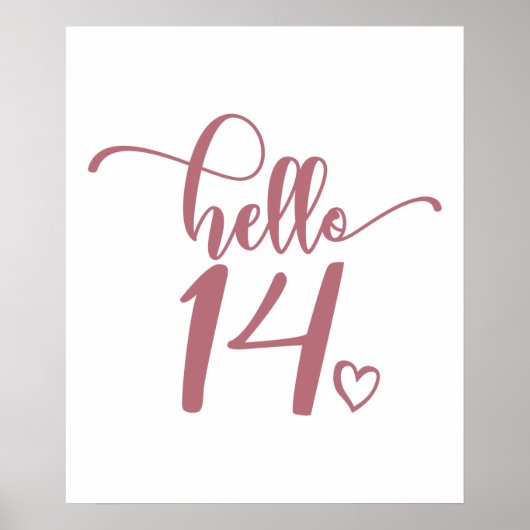 14e verjaardag Vrouwen Hallo 14 stuks 14 jaar oud Poster (Voorkant)