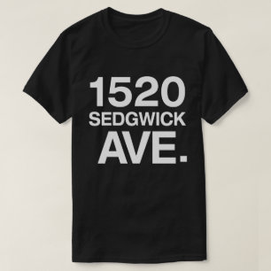 1520 SEDGWICK AVE. T-SHIRT