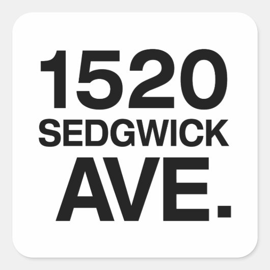 1520 SEDGWICK AVE. VIERKANTE STICKER (Voorkant)