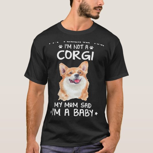 159 Ik zeg u dat ik geen Corgi ben T-shirt (Voorkant)