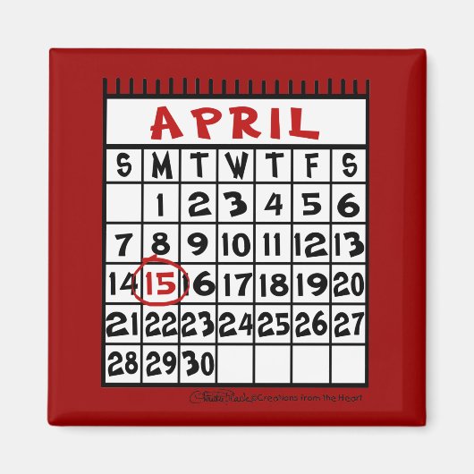 15 april-Belasting Humor Magneet (Voorkant)