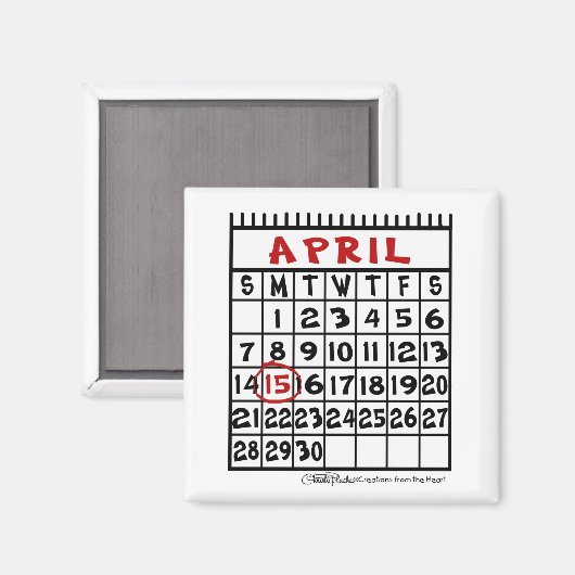 15 april-Belasting Humor Magneet (Voorkant / Achterkant)