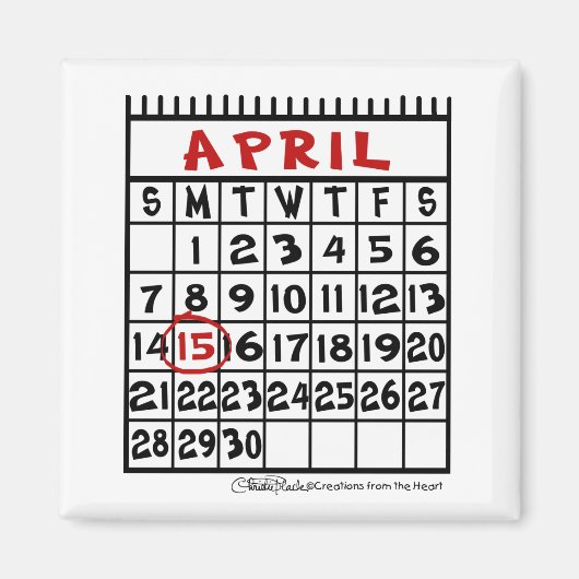 15 april-Belasting Humor Magneet (Voorkant)