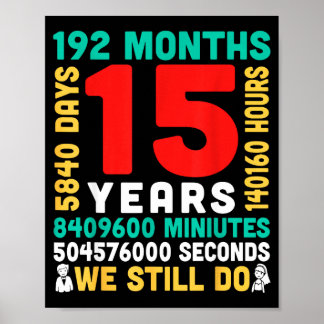 15 jaar 180 maanden 5475 dagen doen stel samen poster