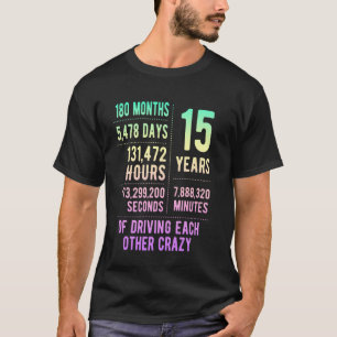 15 Jaar Getrouwd Grappige 15e Huwelijksverjaardag T-shirt