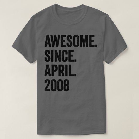 15 jaar Geweldige sinds april 2008 15e verjaardag T-shirt (Design voorkant)