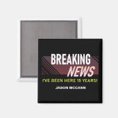 15 jaar Jubileum 15e werknemer Magneet (Voorkant / Achterkant)