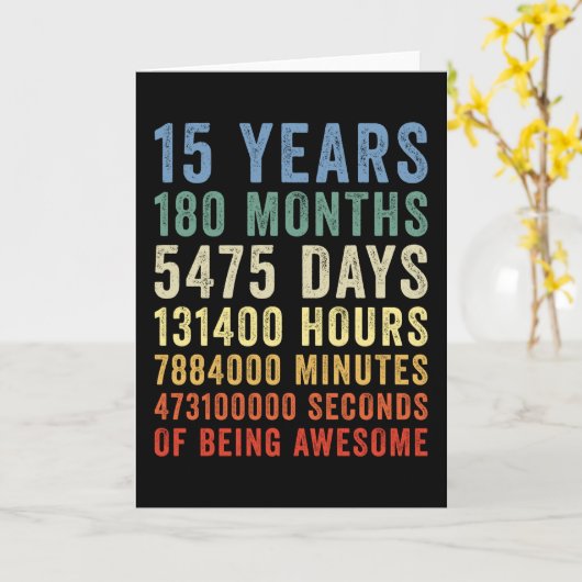 15 Jaar Lang Geweldig Coole Verjaardag Kaart (Gele Bloem)