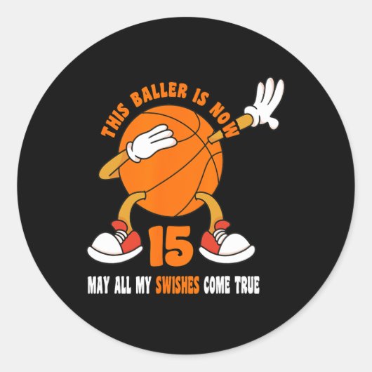 15 Jaar Oud Gelukkig 15e Verjaardag Basketbal 15e  Ronde Sticker (Voorkant)