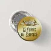 15 jaar Pin Ronde Button 3,2 Cm (Voorkant /achterkant)