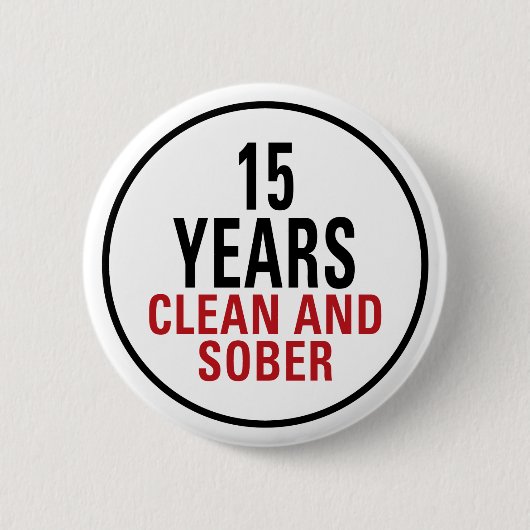 15 jaar schoon en nuchter ronde button 5,7 cm (Voorkant)