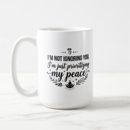 15 oz koffiekopje Vrede Negeert Jou Belediging Koffiemok
