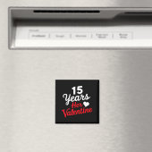 15 Years Her Valentine _ Anniversary Couples Valen Magneet (Insitu (Vaatwasser))