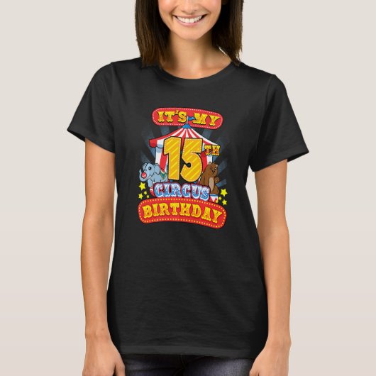 15e Circus Verjaardag Carnaval Feest op Vijftiende T-shirt (Voorkant)