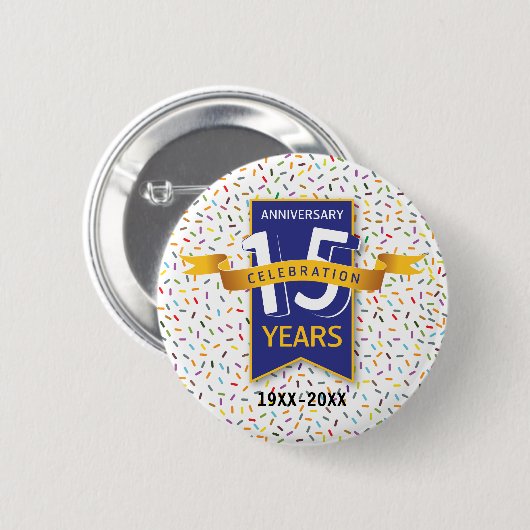 15e JUBILEUM ontwerp Ronde Button 5,7 Cm (Voorkant /achterkant)