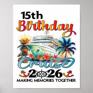 15e verjaardag Cruise 2026 Familie Cruise Vakantie Poster