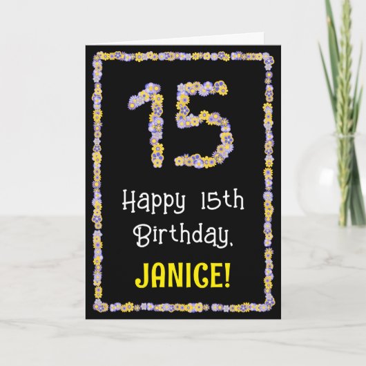 15e verjaardag: Floral Flowers Number, Custom Name Kaart (Voorkant)