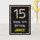 15e verjaardag: Floral Flowers Number, Custom Name Kaart (Gele Bloem)