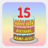 15e verjaardag: Fun Cake and Candles + Custom Name Vierkante Sticker (Voorkant)
