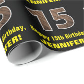 15e verjaardag: Naam & Faux Wood Grain Patroon "15 Cadeaupapier (Rol Hoek)